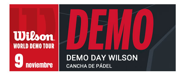 9 Noviembre - Demo Day Wilson